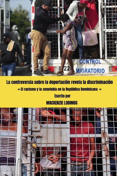 La controversia sobre la deportación revela la discriminación