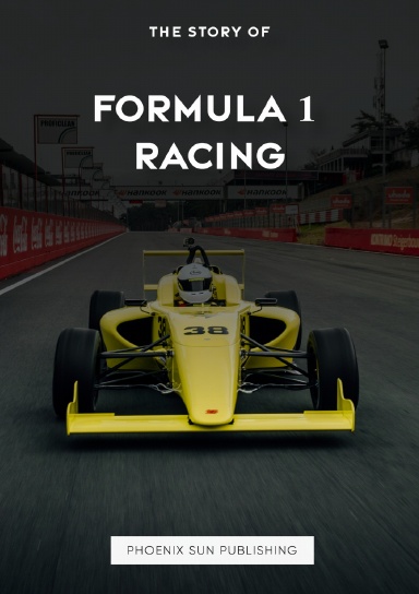 The Story Of Formula 1 Racing