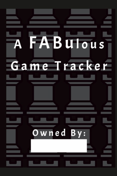 A Fabulous Game Tracker (Black)