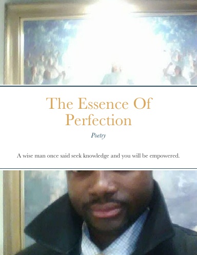 The Essence Of Perfection