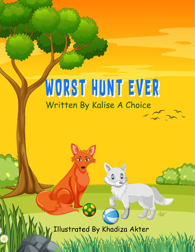 Worst Hunt Ever