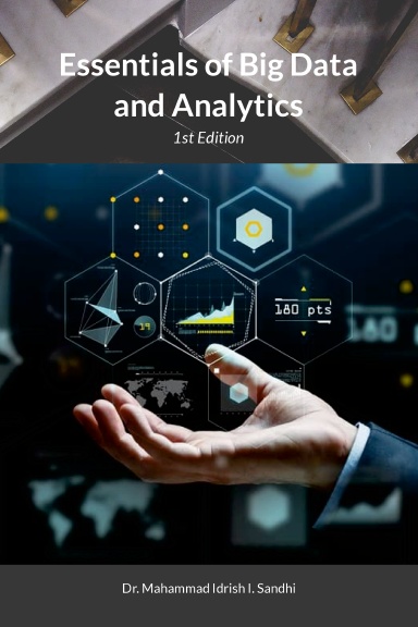 Essentials of Big Data and Analytics