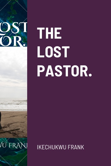 THE LOST PASTOR.