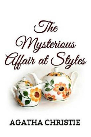 The Mysterious Affair at Styles Annotated
