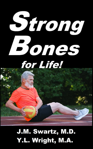 Strong Bones for Life!