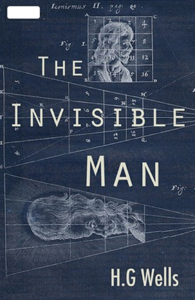 The Invisible Man Annotated