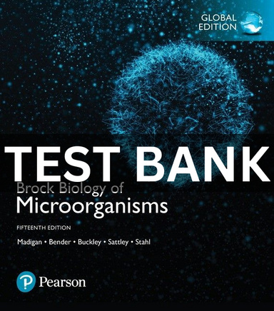 Test Bank For Brock Biology Of Microorganisms 15th Edition By Michael T ...