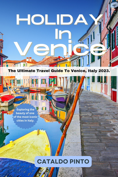 HOLIDAY IN VENICE