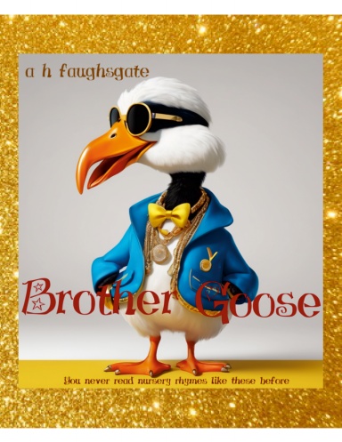 Brother Goose