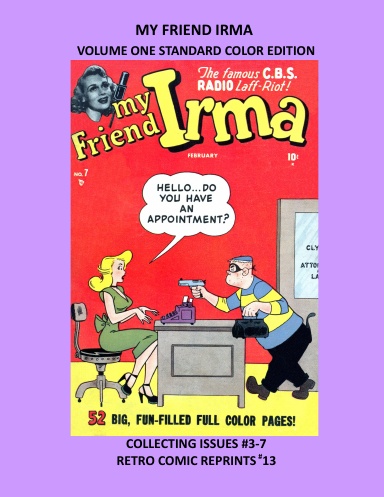 MY FRIEND IRMA VOLUME ONE STANDARD COLOR EDITION