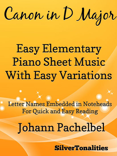 Canon in D Major Elementary Piano With Easy Variations Sheet Music