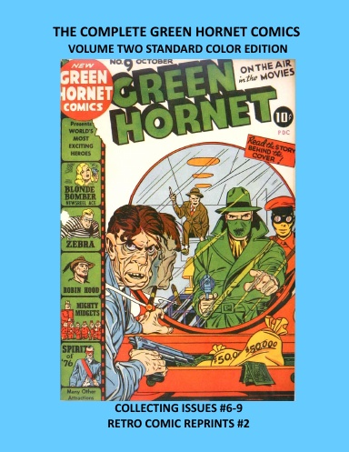 THE COMPLETE GREEN HORNET COMICS  VOLUME TWO STANDARD COLOR EDITION