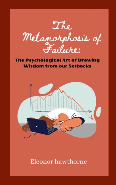 The Metamorphosis of Failure