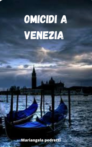 Omicidi a Venezia