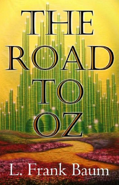 The Road to Oz Annotated