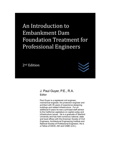 An Introduction to Embankment Dam Foundation Treatment for Professional Engineers