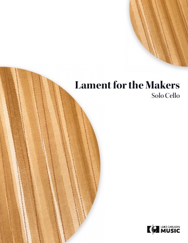Lament for the Makers
