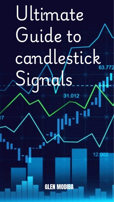 Ultimate Guide to Candlestick Signals