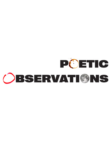POETIC OBSERVATIONS
