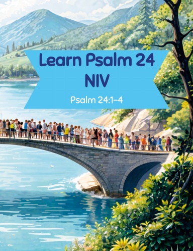 Learn Psalm 24 NIV