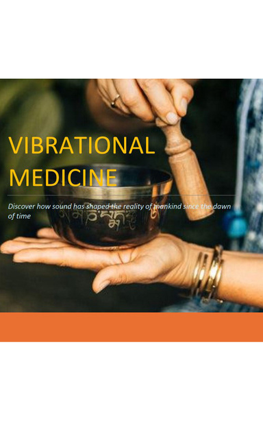 Vibrational medicine