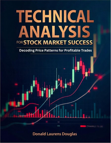 Technical Analysis for Stock Market Success