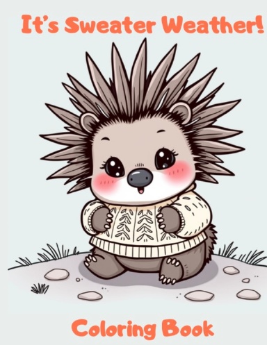 It’s Sweater Weather! Coloring Book