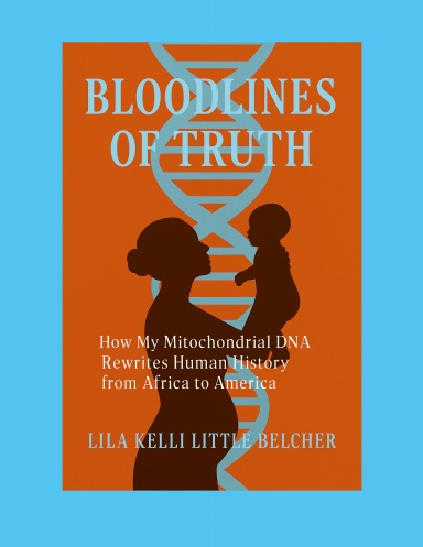 Bloodlines of Truth