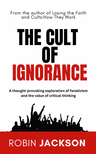 The Cult of Ignorance