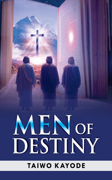 MEN OF DESTINY
