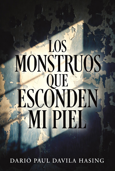 Los Monstruos Que Esconden Mi Piel