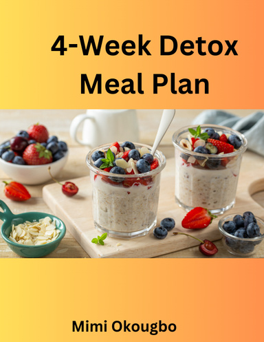4-Week Detox Meal Plan