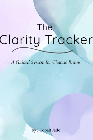 The Clarity Tracker