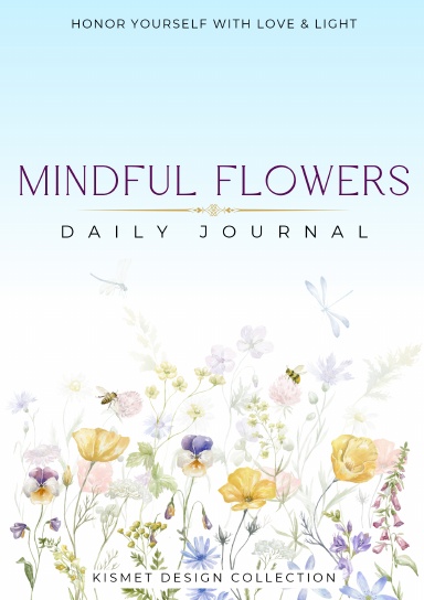 Mindful Flowers Daily Journal