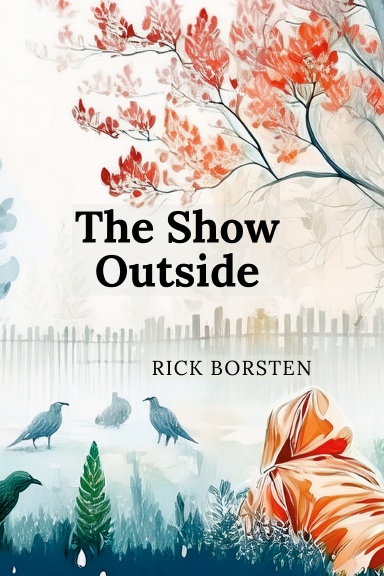 The Show Outside
