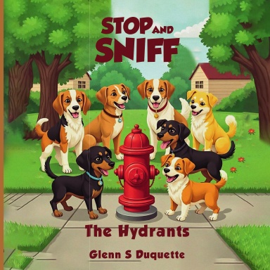 Stop and Sniff the Hydrants