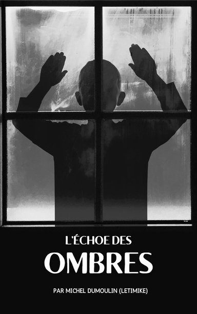 L'Écho des Ombres