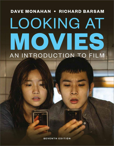Looking at Movies: An Introduction to Film 7th Edition
