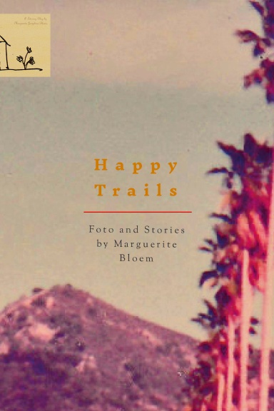 Happy Trails!