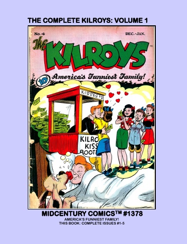 The Complete Kilroys: Volume 1
