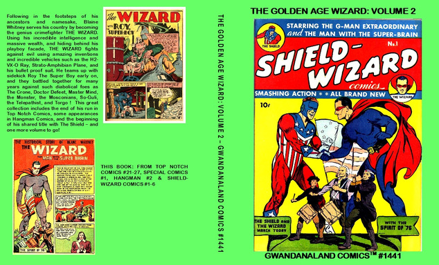 The Golden Age Wizard: Volume 2