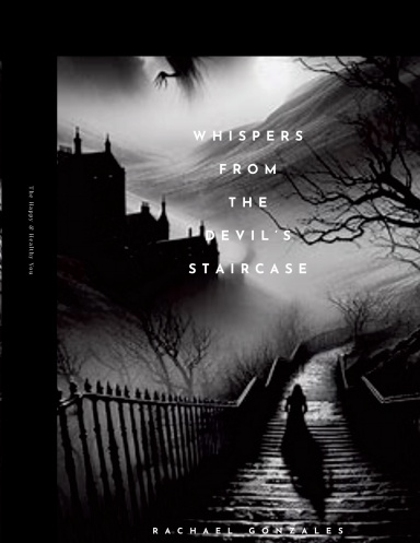 Whispers from the Devil’s Staircase
