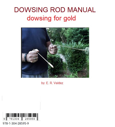 TREASURE HUNTING DOWSING ROD MANUAL