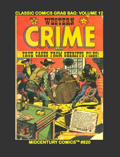Classic Comics Grab Bag: Volume 12