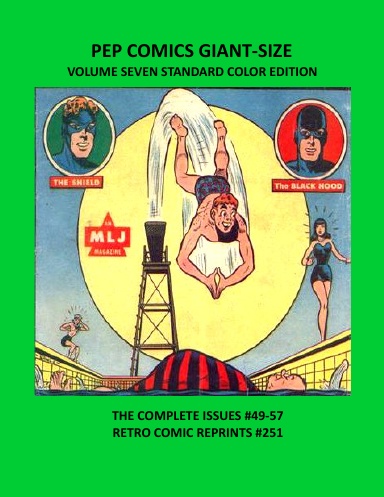 PEP COMICS GIANT-SIZE VOLUME SEVEN STANDARD COLOR EDITION