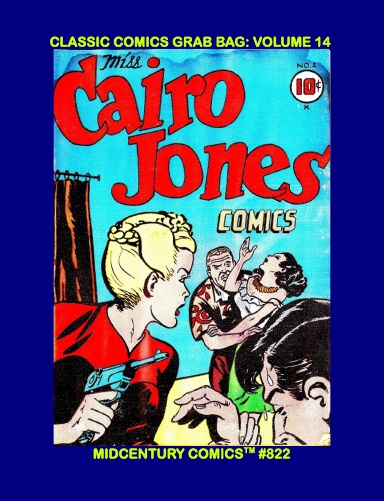 Classic Comics Grab Bag: Volume 14