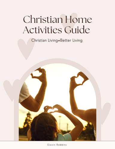 Christian Home Activities Guide