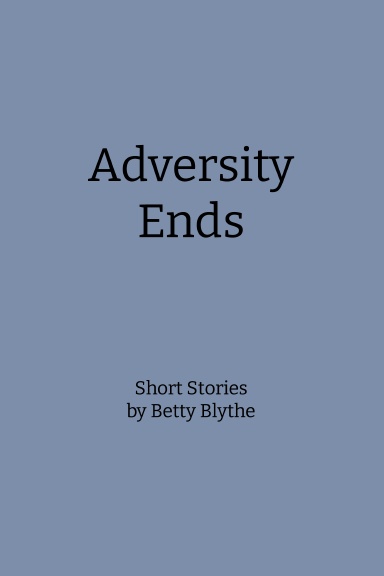 Adversity Ends