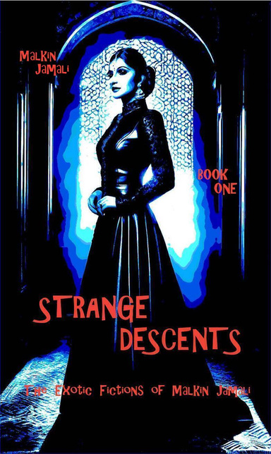 Strange Descents - Book One