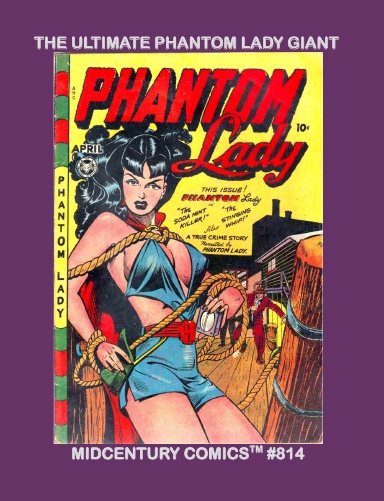 The Ultimate Phantom Lady Giant